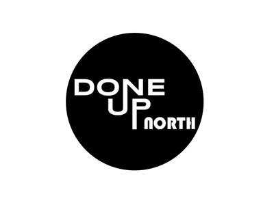Done Up North